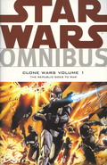Clone Wars Volume 1 : The Republic Goes to War