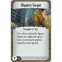 Slippery Target (Smuggler or Spy)