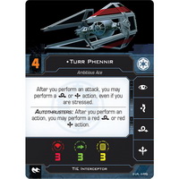 Turr Phennir, Ambitious Ace | TIE/in Interceptor (Unique)